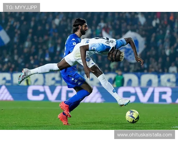 奥斯梅恩强强对话进球含金量解析